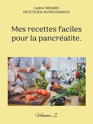 cover image of Mes recettes faciles pour la pancréatite.